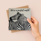 We're a perfect Match Greetings Card