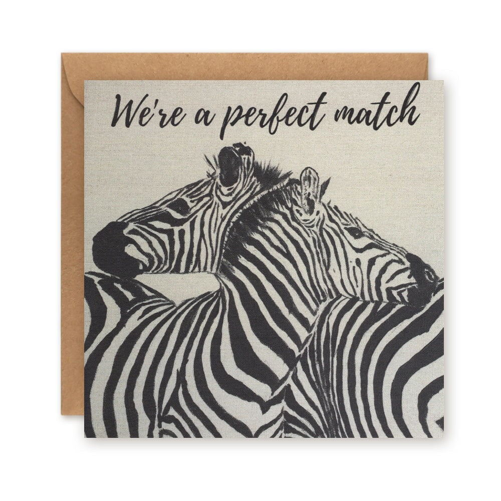We're a perfect Match Greetings Card